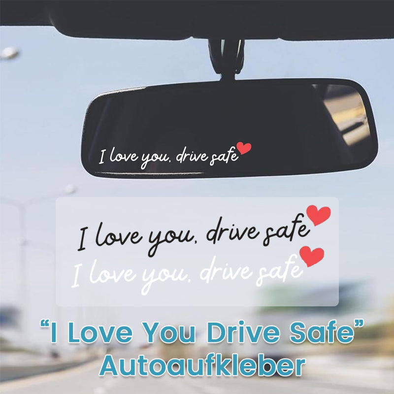 💖“I Love You Drive Safe“ mirror stickers